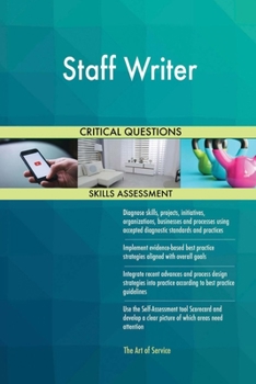 Staff Writer Critical Questions Skills Assessment