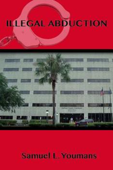 Paperback Illegal Abduction Book