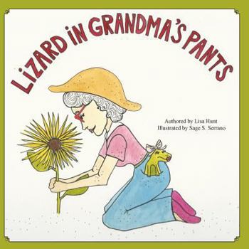 Paperback Lizard in Grandma's Pants Book