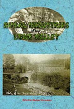 Paperback Rural Industries of the Lune Valley Book