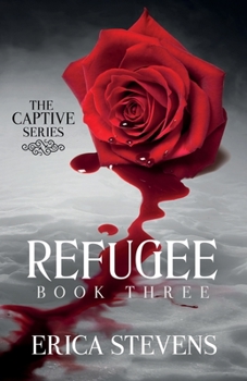 Paperback Refugee (The Captive Series Book 3) Book