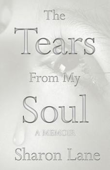 Paperback The Tears From My Soul Book