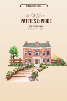 A taste of home: Patties & Pride (A Cross Roads Series)