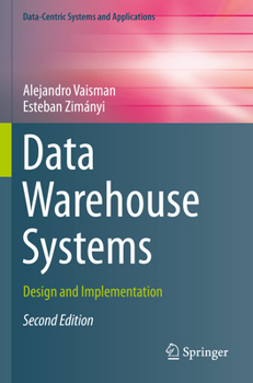 Paperback Data Warehouse Systems: Design and Implementation Book