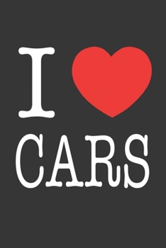 Paperback I Heart Cars Notebook: Lined Journal, 120 Pages, 6 x 9, Affordable Gift Journal Matte Finish Book