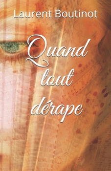 Paperback Quand tout dérape [French] Book