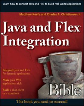 Paperback Java and Flex Integration Bible Book