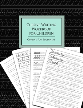 Paperback Cursive Writing Workbook for Children: Cursive for Beginners Book