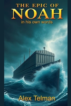 Paperback The Epic of Noah Book