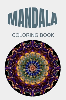 Paperback Mandala Coloring Book: Coloring Book for Children 40 pages (6x 9) Book