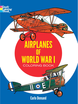 Paperback Airplanes of World War I Coloring Book