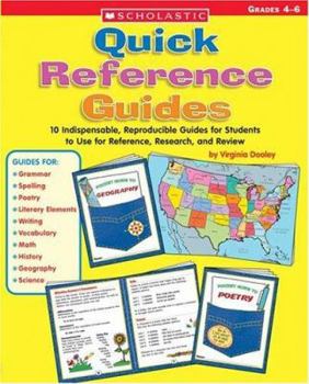 Paperback Quick Reference Guides: 10 Indispensable, Reproducible Guides for Students to Use for Reference, Research, and Review Book