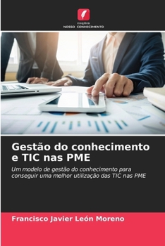 Paperback Gestão do conhecimento e TIC nas PME [Portuguese] Book