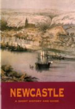 Paperback Newcastle: A Short History and Guide Book