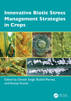 Hardcover Innovative Biotic Stress Management Strategies in Crops Book