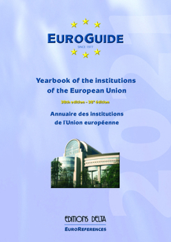 EuroGuide 2021: Yearbook of the institutions of the European Union