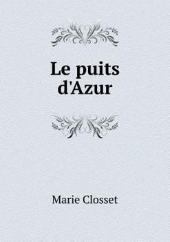 Paperback Le puits d'Azur [French] Book