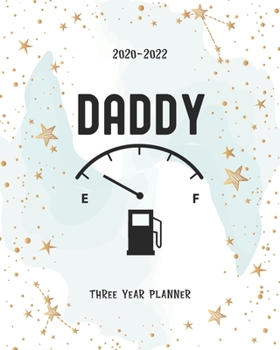 Paperback Daddy: Personal Calendar Monthly Planner 2020-2022 36 Month Academic Organizer Appointment Schedule Agenda Journal Goal Year Book