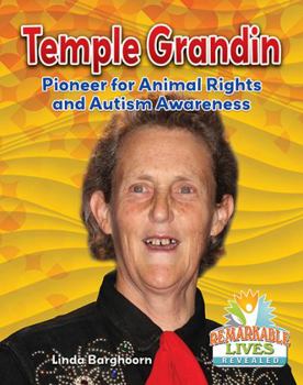 Hardcover Temple Grandin: Pioneer for Animal Rights and Autism Awareness Book