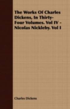 The Life and Adventures of Nicholas Nickleby
