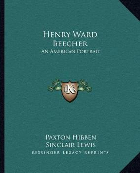 Paperback Henry Ward Beecher: An American Portrait Book