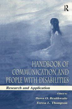 Handbook of Communication and People With Disabilities: Research and Application - Book  of the Lea's Communication