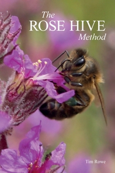Paperback The Rose Hive Method Book