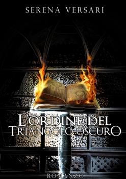 Paperback L'ordine del Triangolo Oscuro [Italian] Book