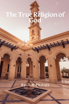 Paperback The True Religion of God Book