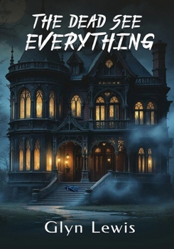 Paperback The Dead see Everything Book