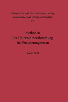 Paperback Methoden Der Unternehmensforschung Im Versicherungswesen [German] Book