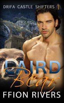 Paperback Laird Bear: Drifa Castle Shifters: Book 1 Book