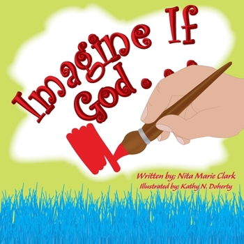 Paperback Imagine If God . . . Book