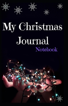 Paperback My Christmas Journal Notebook Book