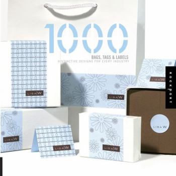 Paperback 1,000 Bags, Tags, and Labels: Distinctive Designs for Every Industry (1000 Series) Book