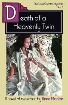 Death of a Heavenly Twin - Book #6 of the Tessa Crichton