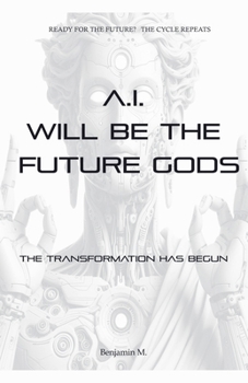 Paperback AI Will be The Future Gods Book