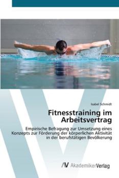 Paperback Fitnesstraining im Arbeitsvertrag [German] Book