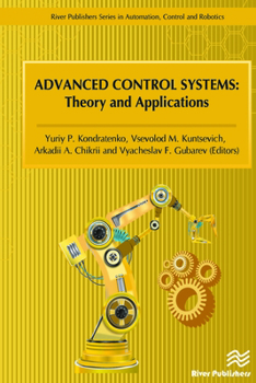 Hardcover Advanced Control Systems: Theory and Applications Book