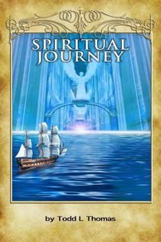 Paperback Spiritual Journey: by Artist Todd L Thomas Book
