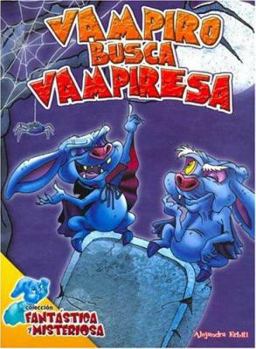 Paperback Vampiro Busca Vampiresa/ Vampire Seeks Vampirewoman (Spanish Edition) [Spanish] Book