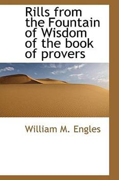 Paperback Rills from the Fountain of Wisdom of the Book of Provers Book