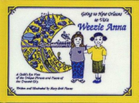 Hardcover Going to New Orleans to Visit Weezie Anna Book