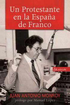 Paperback Un Protestante En La Espana de Franco [Spanish] Book