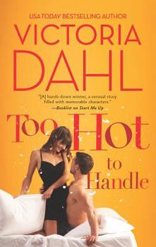 Mass Market Paperback Too Hot to Handle: A Romance Novel Book