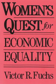 Paperback Women's Quest for Economic Equality Book