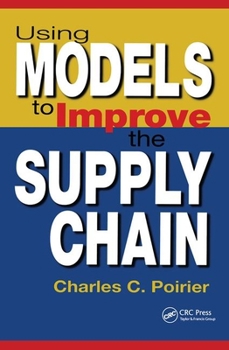 Hardcover Using Models to Improve the Supply Chain Book