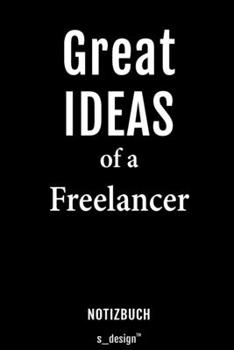 Paperback Notizbuch f?r Freelancer: Originelle Geschenk-Idee [120 Seiten liniertes blanko Papier] [German] Book