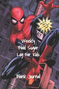 Paperback Weekly Blood Sugar Log For Kids Book