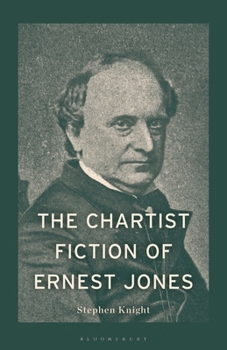 The Chartist Fiction of Ernest Jones